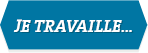 Je travaille...
