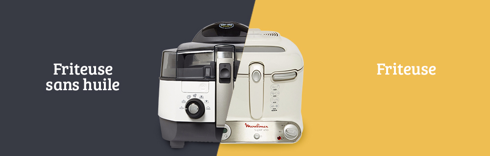 Friteuse VS Friteuse sans huile