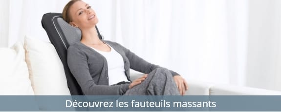 Découvrez les fauteuils massants