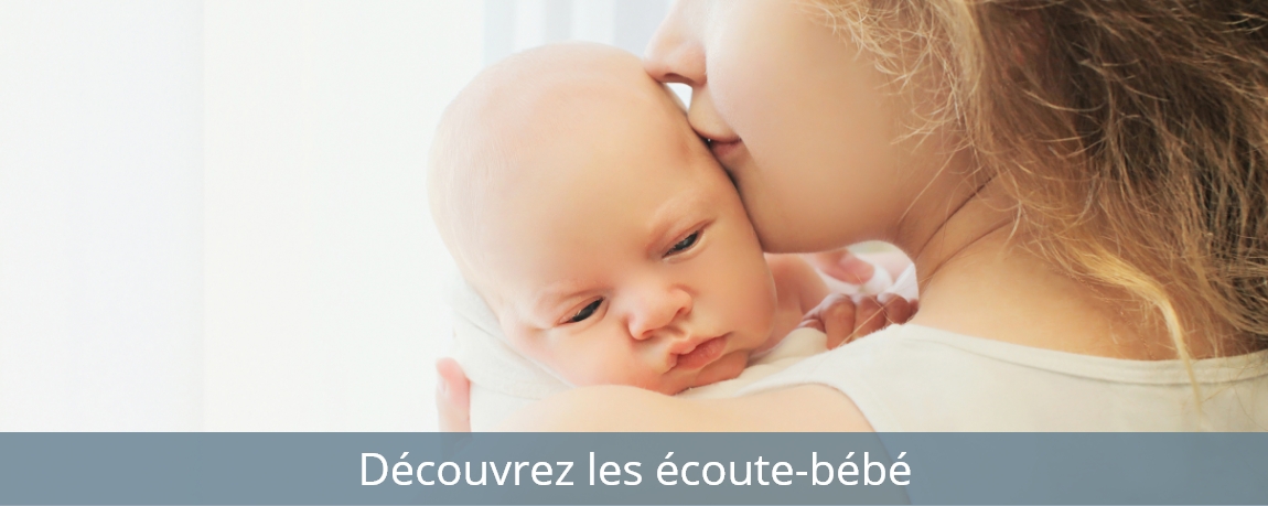 Découvrez nos écoute-bébé