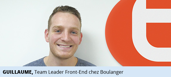 Guillaume, Team Leader Front-End chez Boulanger