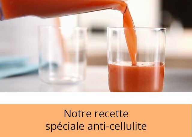 Notre recette spéciale anti-cellulite