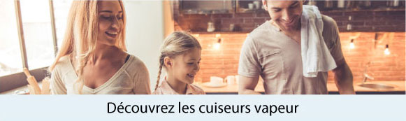 Découvrez les cuiseurs vapeur
