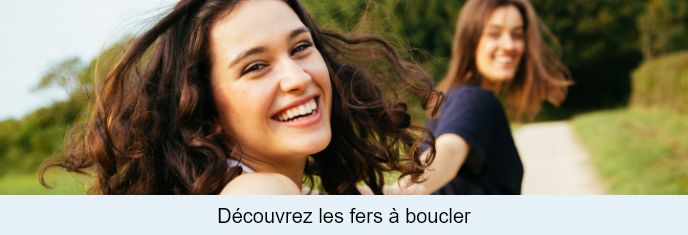 Découvrez les fers à boucler