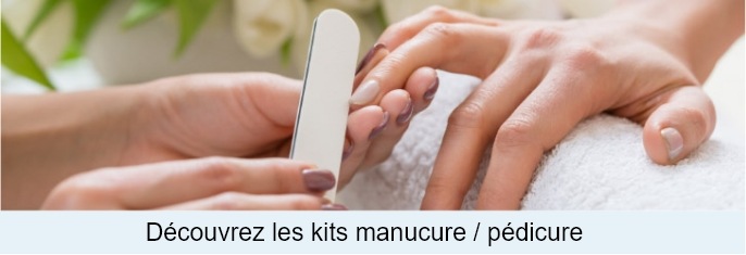 Découvrez les kits manucure / pédicure
