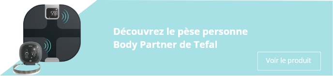 Découvrez le pèse personne Body Partner de Tefal