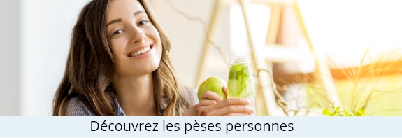 Découvrez les pèses personnes