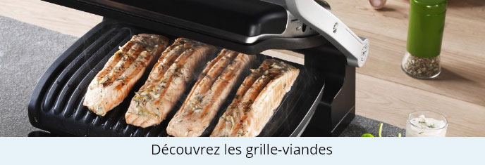Découvrez les grille-viandes