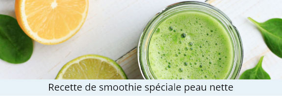 Découvrez notre recette de smoothie spécial peau nette
