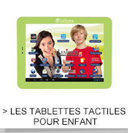 Les tablettes tactile pour enfant