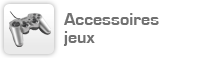 Accessoires jeux